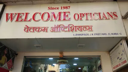 Welcome Opticians (opticians in Parel)